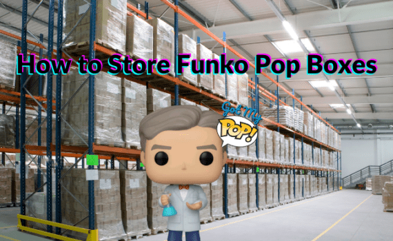 How to Store Funko Pop Boxes Bill Nye