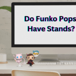 Do Funko Pops Have Stands