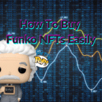 Funko NFT: How To Buy EASILY in 2025 Buy Funko NFTs Einstein