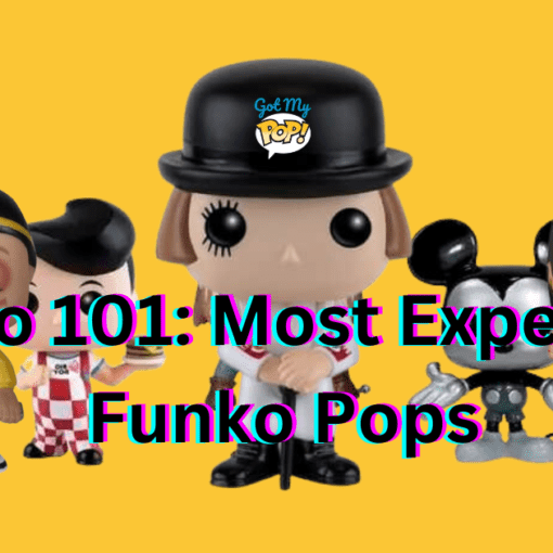 Most Expensive Funko Pops Featured Image
